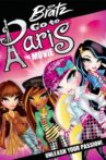 Bratz Go to Paris: The Movie Movie Streaming Online