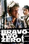 Bravo Two Zero Movie Streaming Online