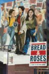 Bread and Roses Movie Streaming Online