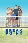 Break Point Movie Streaming Online
