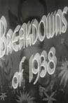 Breakdowns of 1938 Movie Streaming Online