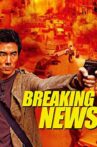 Breaking News Movie Streaming Online
