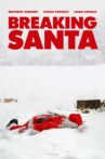 Breaking Santa Movie Streaming Online