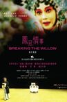 Breaking the Willow Movie Streaming Online