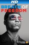 Breath of Freedom Movie Streaming Online