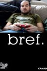 Bref. Movie Streaming Online