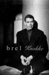 Brel à Knokke Movie Streaming Online