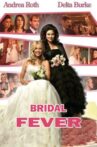 Bridal Fever Movie Streaming Online