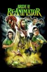 Bride of Re-Animator Movie Streaming Online