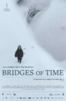 Bridges of Time Movie Streaming Online