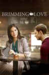 Brimming with Love Movie Streaming Online