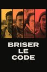 Briser le code Movie Streaming Online