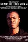 Britain's Child Drug Runners Movie Streaming Online