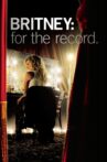 Britney: For the Record Movie Streaming Online