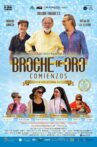Broche de oro: Comienzos Movie Streaming Online