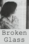 Broken Glass Movie Streaming Online