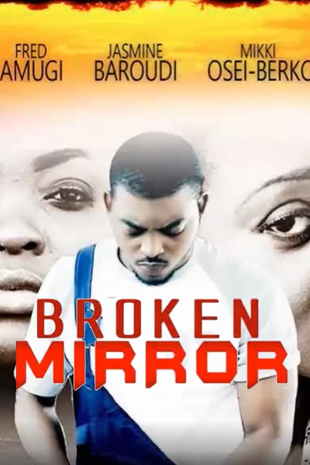 Broken Mirror Movie Streaming Online Watch