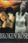 Broken Rose Movie Streaming Online