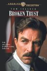 Broken trust Movie Streaming Online