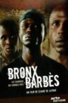 Bronx-Barbès Movie Streaming Online