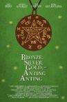 Bronze, Silver, Gold at Anting-anting Movie Streaming Online