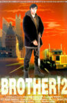 Brother 2 Movie Streaming Online