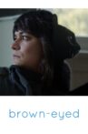 Brown-eyed Movie Streaming Online