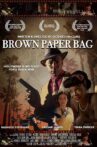 Brown Paper Bag Movie Streaming Online