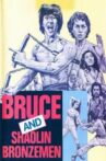Bruce and the Shaolin Bronzemen Movie Streaming Online