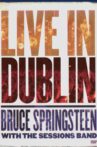 Bruce Springsteen with the Sessions Band: Live in Dublin Movie Streaming Online