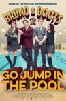 Bruno & Boots: Go Jump in the Pool Movie Streaming Online