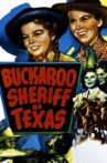 Buckaroo Sheriff of Texas Movie Streaming Online