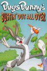 Bugs Bunny's Bustin' Out All Over Movie Streaming Online