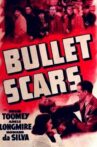 Bullet Scars Movie Streaming Online