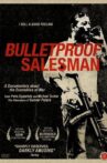 Bulletproof Salesman Movie Streaming Online