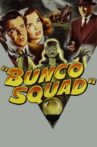Bunco Squad Movie Streaming Online