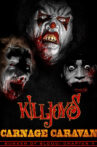 Bunker Of Blood: Chapter 7: Killjoy's Carnage Caravan Movie Streaming Online