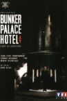 Bunker Palace Hotel Movie Streaming Online