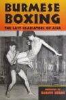 Burmese Boxing: The Last Gladiators of Asia Movie Streaming Online