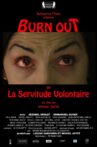 Burn Out ou La Servitude Volontaire Movie Streaming Online