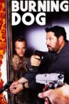 Burning Dog Movie Streaming Online