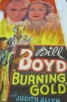 Burning Gold Movie Streaming Online