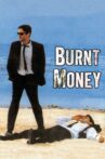Burnt Money Movie Streaming Online