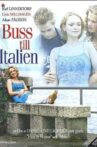 Buss till Italien Movie Streaming Online