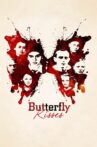 Butterfly Kisses Movie Streaming Online