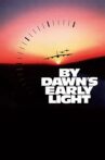 By Dawn's Early Light Movie Streaming Online