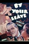 By Your Leave Movie Streaming Online