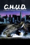 C.H.U.D. Movie Streaming Online