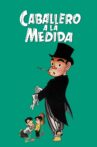 Caballero a la medida Movie Streaming Online