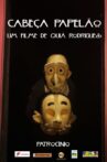 Cabeça Papelão Movie Streaming Online
